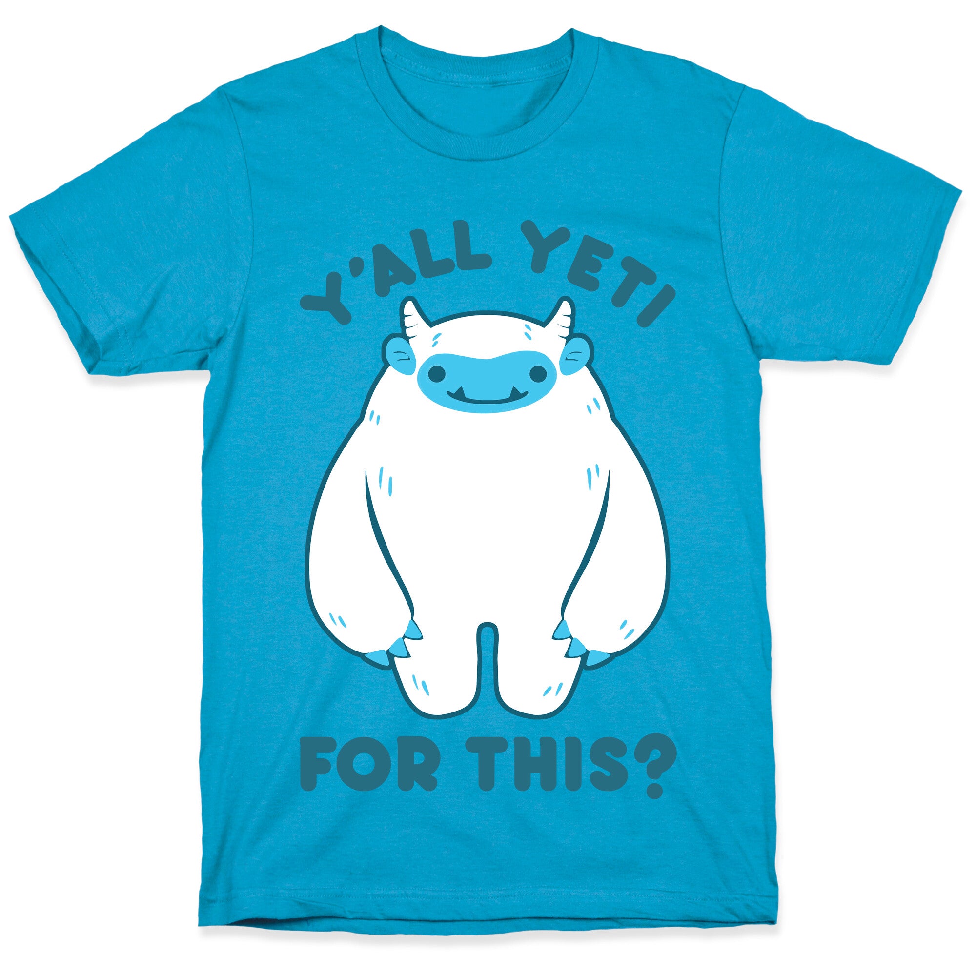 Y'all Yeti For This? Unisex Triblend Tee